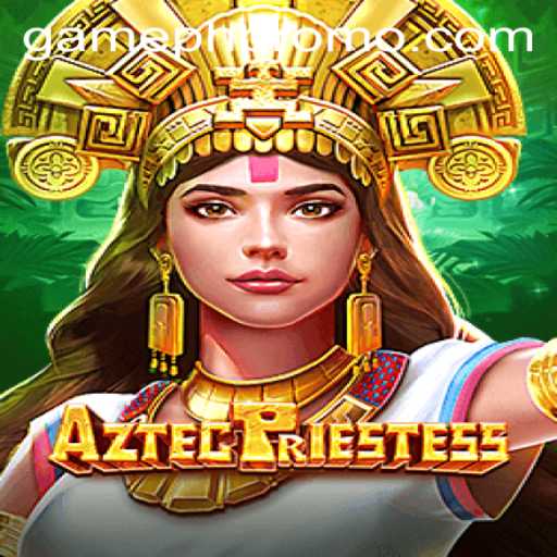 AztecPriestess: Unveiling the Mysteries of the Ancient World through GamePH